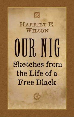 Harriet E. Wilson: Our Nig (Paperback, Dover Publications)