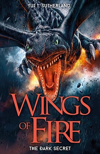 Tui Sutherland: The Dark Secret (Wings of Fire) (2014, Scholastic Fiction)