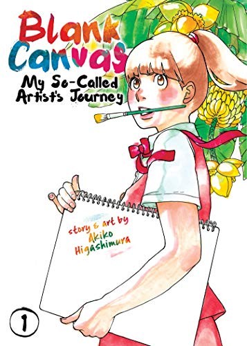 Akiko Higashimura: Blank Canvas (Volume 1) (Paperback, 2019, Seven Seas)