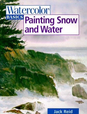 Jack Reid: Watercolor Basics (Paperback, 2000, North Light Books)