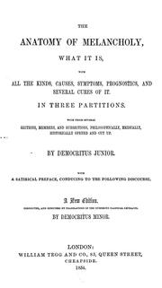 Robert Burton: The anatomy of melancholy (1854, W. Tegg and Co.)