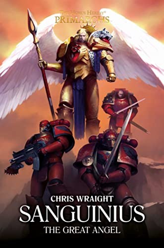 Chris Wraight: Sanguinius (2022, Games Workshop, Limited)