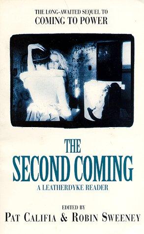 Patrick Califia, Robin Sweeney: The Second Coming (Paperback, 1996, Alyson Publications)