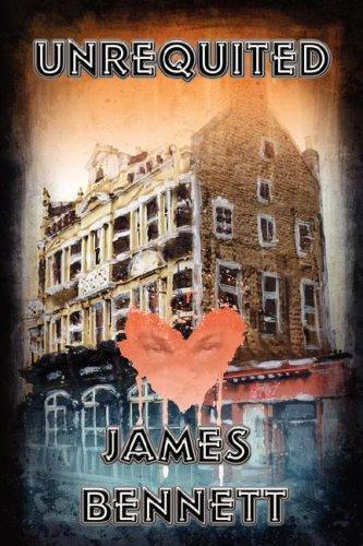 James Bennett: Unrequited (Paperback, 2007, Zumaya Boundless)
