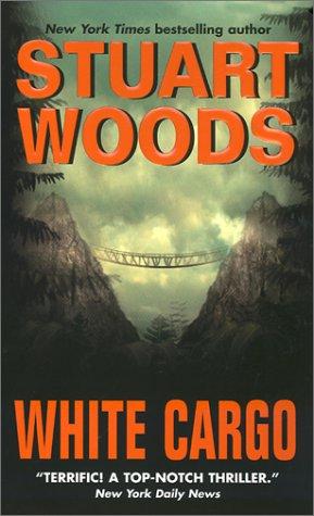 Stuart Woods: White Cargo (Paperback, 2001, Avon)