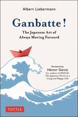 Hector Garcia - undifferentiated, Albert Liebermann: Ganbatte! (2021, Tuttle Publishing)