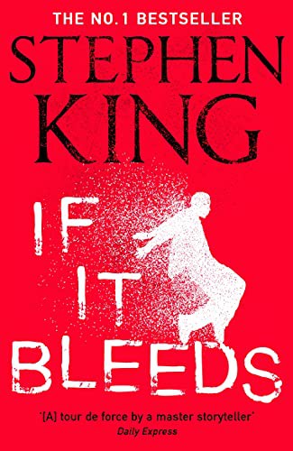 Stephen King(duplicate): If It Bleeds (Paperback, 2021, Hodder Paperbacks)