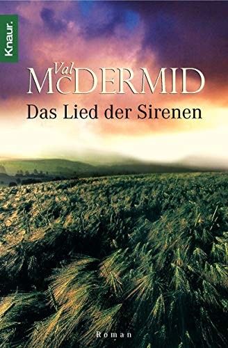 Val McDermid: Das Lied der Sirenen. (Paperback, Droemer Knaur)