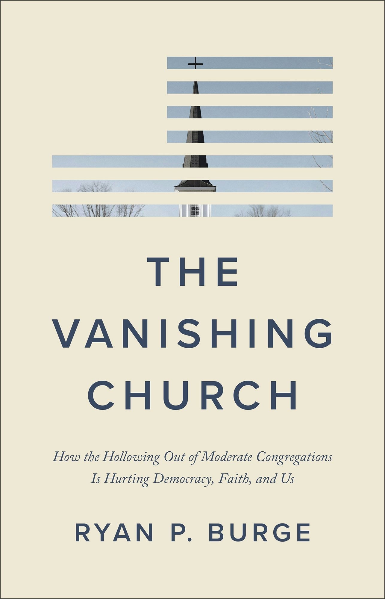 Ryan P. Burge: The Vanishing Church (Hardcover, 2026, Brazos Press)