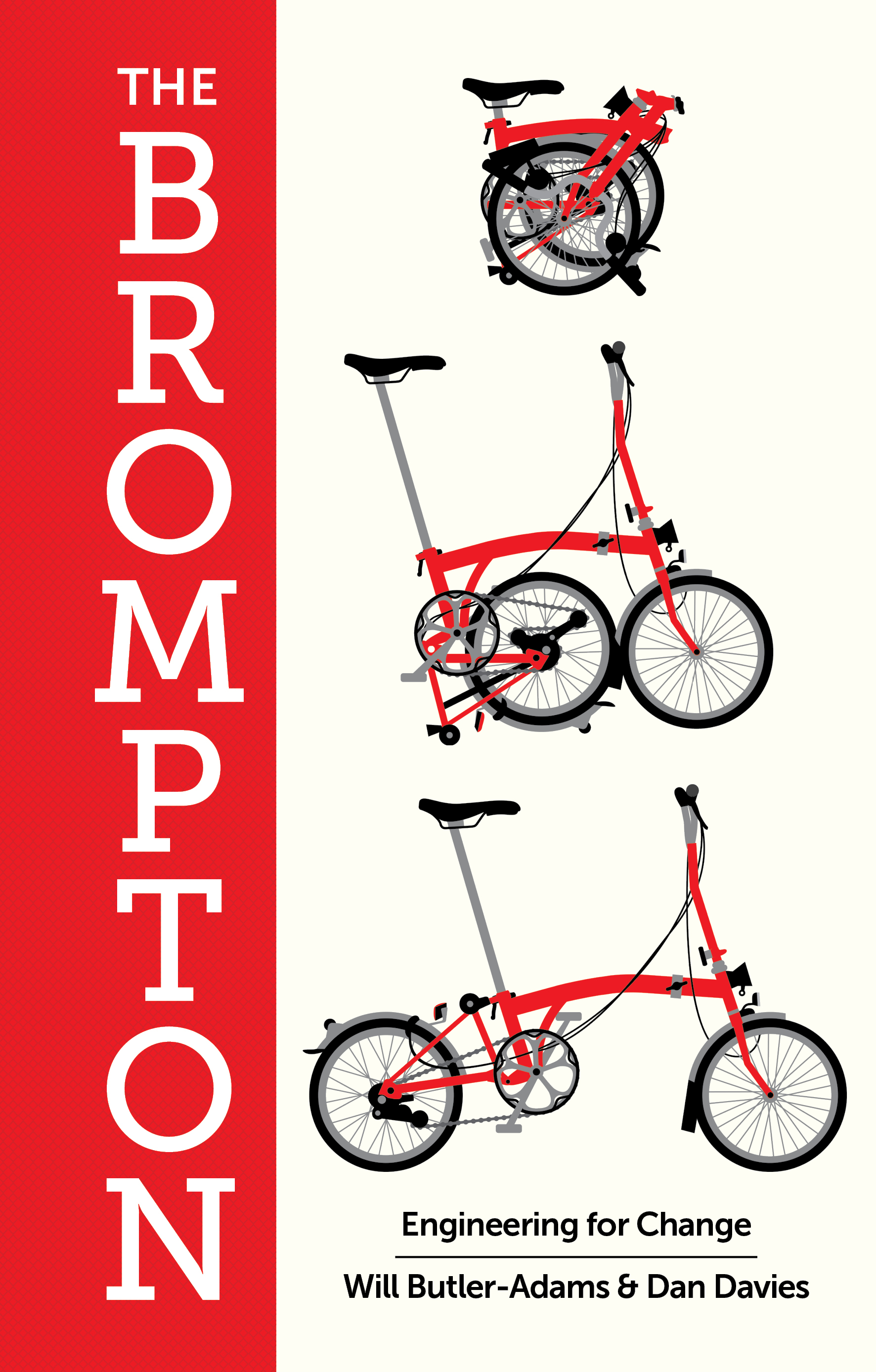 Will Butler-Adams, Dan Davies: The Brompton (Hardcover, The Experiment)