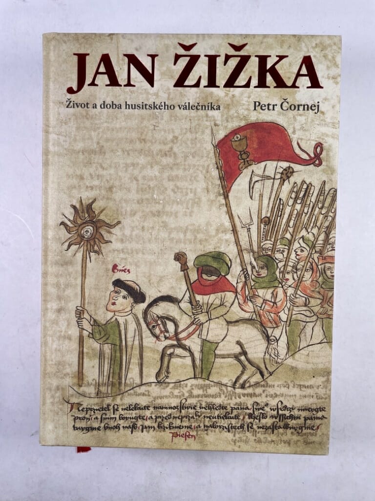 Petr Čornej: Jan Žižka (Hardcover, czech language, Nakladatelství Paseka s.r.o.)