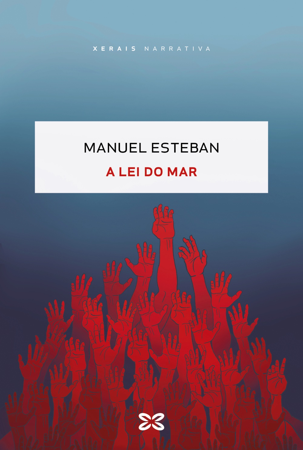 Manuel Esteban: A lei do mar (Paperback, Galego language, 2025, Xerais)