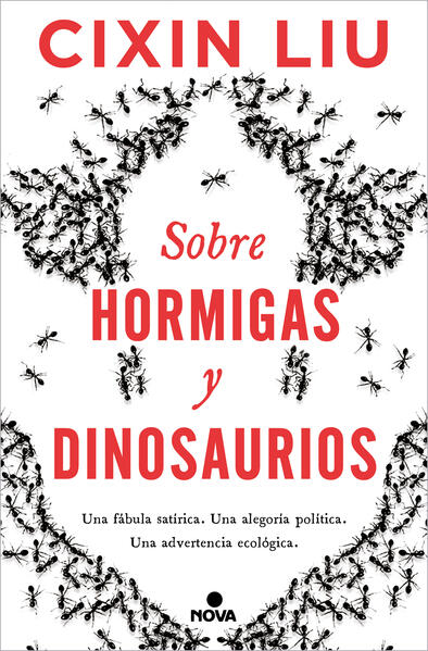 Liu Cixin: Sobre hormigas y dinosaurios (Paperback, Español language, 2022, Penguin Randon House)