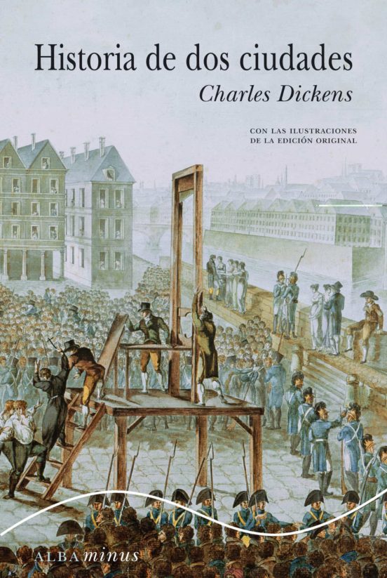 Charles Dickens (duplicate): Historia de dos ciudades (Paperback, Spanish language, Alba)