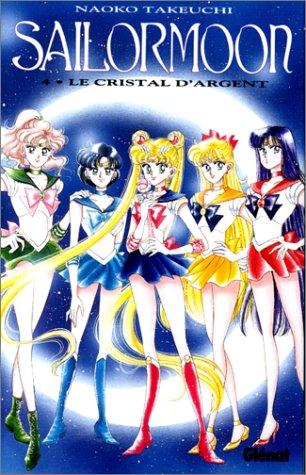 Naoko Takeuchi: Sailor Moon, tome 4 (French language, 1995, Glénat)