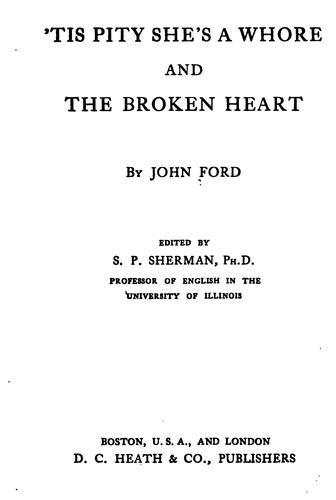 John Ford: 'Tis pity she's a whore (1915, D.C. Heath & Co.)