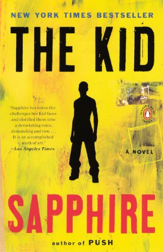 Sapphire: The Kid (Hardcover, 2012, Brand: Turtleback, Turtleback)