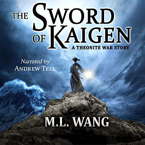 M. L. Wang: The Sword of Kaigen (AudiobookFormat)
