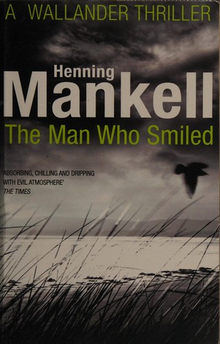 Laurie Thompson, Henning Mankell, Laurie Thompson: Man Who Smiled (2012, Penguin Random House)