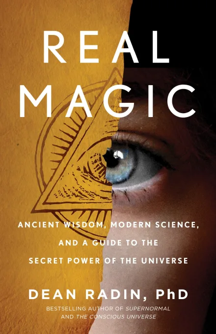 Dean I. Radin: Real Magic (2018)