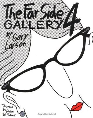 Gary Larson: The far side gallery 4 (Paperback, 1993, Andrews and McMeel)