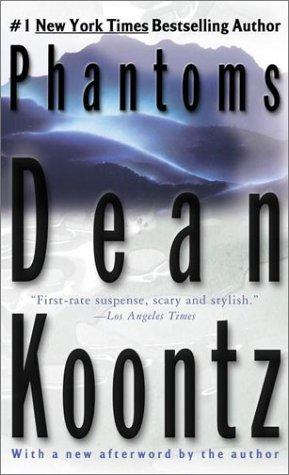 Dean Koontz: Phantoms (2001, Berkley Books)