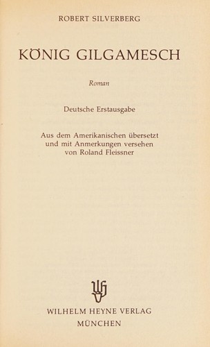Robert Silverberg: König Gilgamesch (German language, 1987, Heyne)