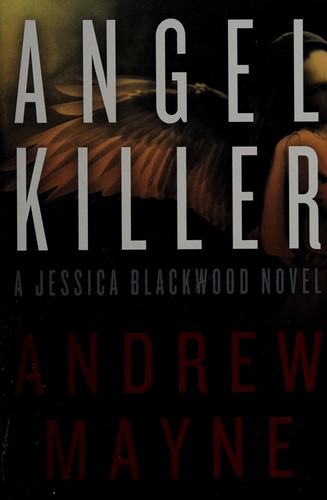 Andrew Mayne: Angel Killer (2014)