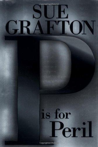 Sue Grafton: "P" Is for Peril