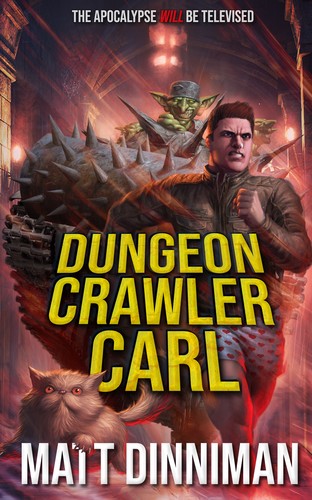 Matt Dinniman: Dungeon Crawler Carl (EBook, 2025, Dandy House)