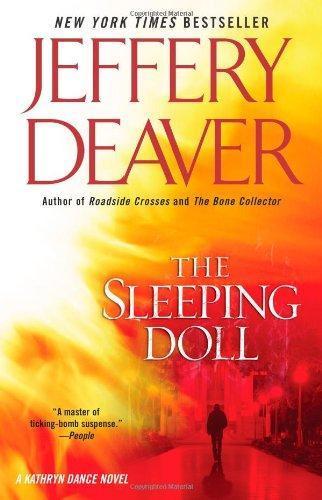 Jeffery Deaver: The Sleeping Doll (Kathryn Dance, #1) (2009)