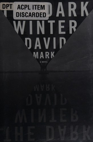 David John Mark: The dark winter (2012, Blue Rider Press)