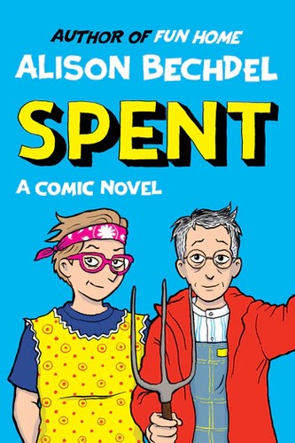 Alison Bechdel: Spent (EBook, Mariner Books)