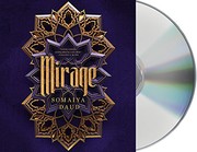 Somaiya Daud, Rasha Zamamiri: Mirage (2018, Macmillan Young Listeners)