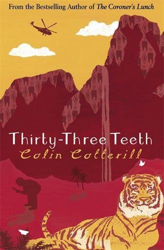 Colin Cotterill: Thirty-Three Teeth (Paperback, 2008, Quercus, Quercus Publishing Plc)