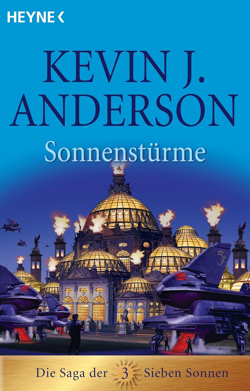 Kevin J Anderson: Sonnenstürme: Die Saga der Sieben Sonnen (EBook, deutsch language, 2014, Heyne)