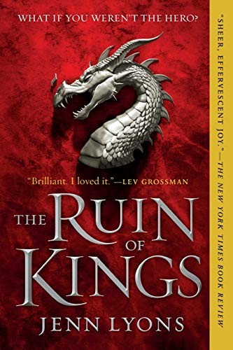 Jenn Lyons: Ruin of Kings (Paperback, 2019, Tor Trade)