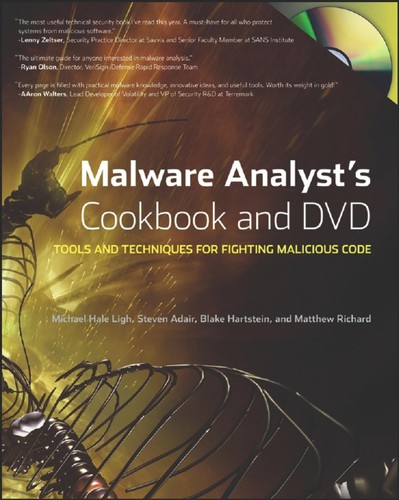 Michael W. Ligh: Malware analyst's cookbook and dvd (EBook, 2011, Wiley Pub., Inc)