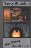 Nancy Atherton: Aunt Dimity beats the Devil (2001, Thorndike Press)