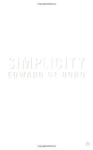 Edward de Bono: Simplicity (1990)