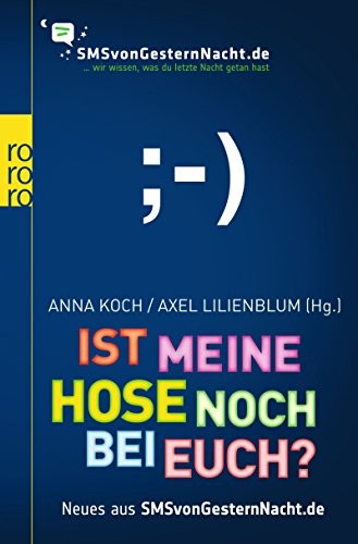unknown: Ist Meine Hose Noch Bei Euch? (Paperback, 2011, Rowohlt Taschenbuch Verlag GmbH)
