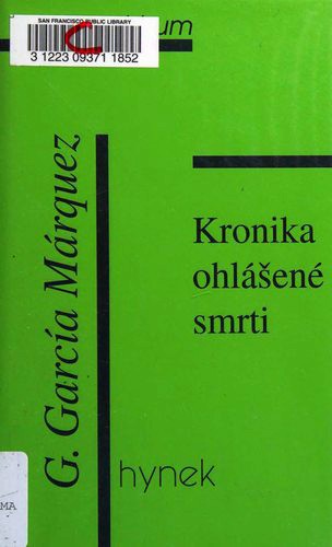 Gabriel García Márquez: Kronika ohlášené smrti (Czech language, 1997, Hynek)