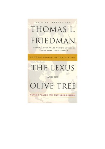 Thomas L. Friedman: The Lexus and the olive tree (2000, Anchor Books)