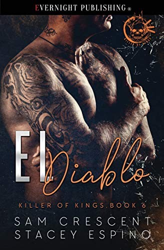 Sam Crescent, Stacey Espino: El Diablo (Paperback, 2019, Evernight Publishing)