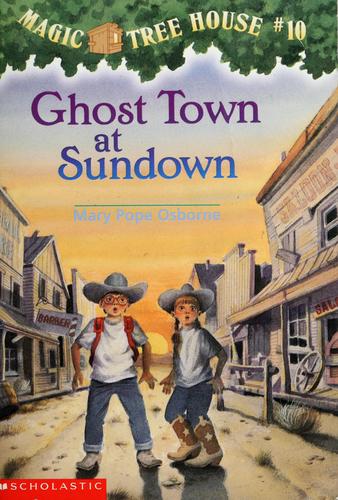 Mary Pope Osborne: Ghost Town at Sundown (Paperback, 1997, Scholastic)