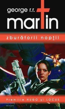 George R.R. Martin: Zburatorii noptii (Romanian language, 2010)