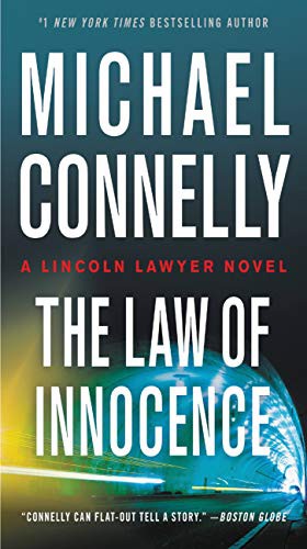 Michael Connelly: The Law of Innocence (Paperback, 2021, Grand Central Publishing)