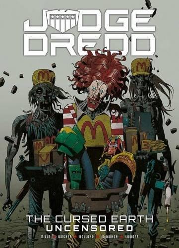 John Wagner, Pat Mills, Mike McMahon, Brian Bolland, Brendan McCarthy, Ron Smith, John Cooper, Barry Mitchell, Garry Leach, Dave Gibbons, John Wagner, Pat Mills, Brian Bolland, Mick McMahon: Judge Dredd (2017, Rebellion)