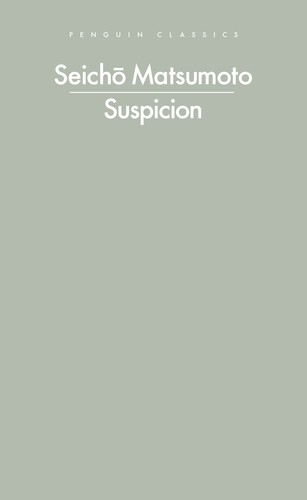 Seicho Matsumoto: Suspicion (2025, Penguin Books, Limited)