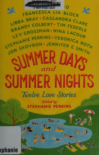Stephanie Perkins: Summer days and summer nights (2016)